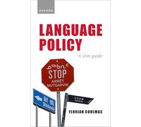 Language Policy: A Slim Guide