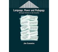 Jim Cummins Language, Power and Pedagogy (Tascabile)