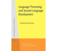 Language Processing and Second Language Development: Processability theory: 15