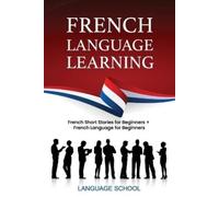 Language School French Language Learning (Tascabile)