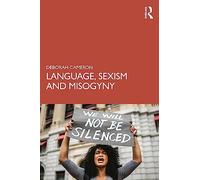 Language, Sexism and Misogyny