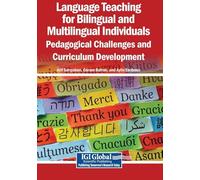Language Teaching for Bilingual and Multilingual Individuals: Pedagogical Challenges and Curriculum Development