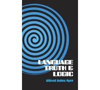 Language, Truth and Logic