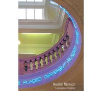 Languages and horizons di Maurizio Nannucci - Maschietto editore, 2005
