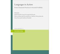 Languages in Action: From Classroom Practices to Societal Visibility: 6