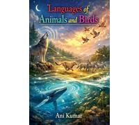 Languages of Animals and Birds