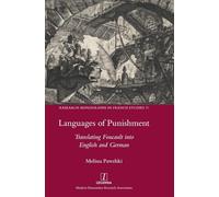 Languages of Punishment: Translating Foucault into English and German: 71