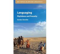 Languaging: Playfulness and Precarity