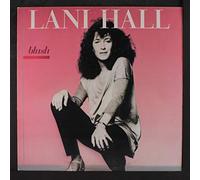LANI HALL - blush LP