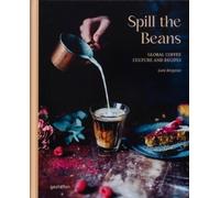 Lani Kingston (ed.) Spill the Beans (second expanded edition) (Copertina rigida)