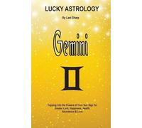 Lani Sharp Lucky Astrology - Gemini (Tascabile) Lucky Astrology