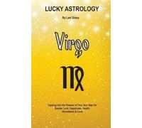Lani Sharp Lucky Astrology - Virgo (Tascabile) Lucky Astrology