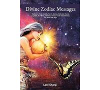 Lani Sharp Sharp, Lani Divine Zodiac Messages (Tascabile)