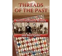 Lanie Tiffenbach Threads of the Past (Tascabile)