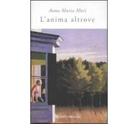L'anima altrove – Rizzoli Cucine
