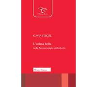 L' anima bella nella «Fenomenologia dello spirito»