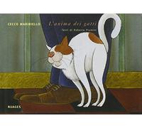 L'anima dei gatti. Ediz. illustrata