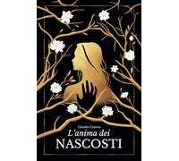 L'anima dei Nascosti