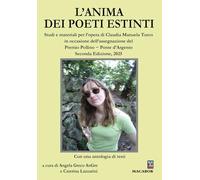 L'anima dei poeti estinti. Studi e materiali per l’opera di Claudia Manuela Turco in occasione dell’assegnazione del Premio Pollino - Ponte d’Argento 2025