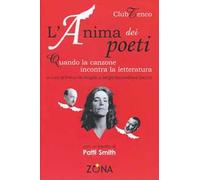 L'anima dei poeti. Quando la canzone incontra la letteratura