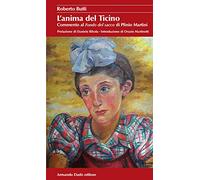 L'anima del Ticino. Commento al Fondo del sacco di Plinio Martini
