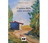 L'anima della casa azzurra