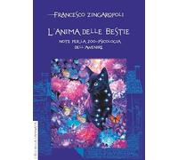 L'anima delle bestie. Note per la zoo-psicologia dell'avvenire