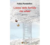 L'anima delle farfalle che volano