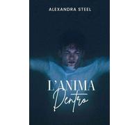 L'Anima Dentro