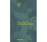 L'anima di san Bruno - Laporte Maurice