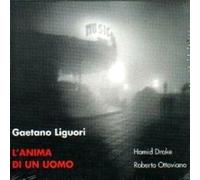 L'Anima Di Un Uomo - Gaetano Liguori (Audio cd)