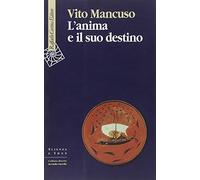 L'anima e il suo destino