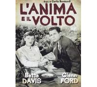 L'Anima e il Volto, DVD, con Bette Davis e Glenn Fordd Film Drammatico, Edizione Italiana