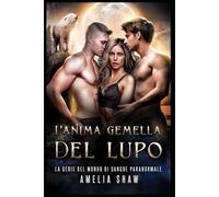 L'Anima Gemella del Lupo