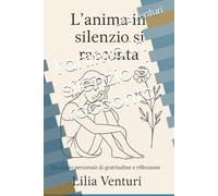 l'anima in silenzio si racconta