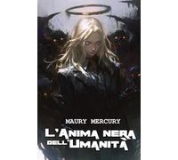 L'Anima Nera dell'Umanità: Nox Imperium Tenebris - Volume 5