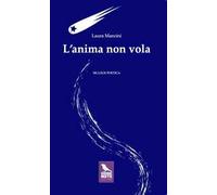 L'anima non vola