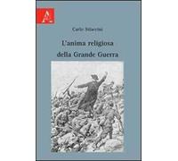 L'anima religiosa della grande guerra