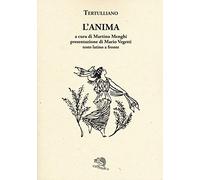 L'anima. Testo latino a fronte