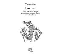 L'anima. Testo latino a fronte