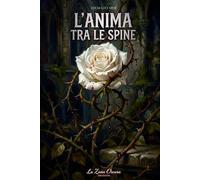 L'anima tra le spine