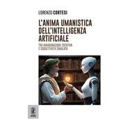 L'anima umanistica dell'intelligenza artificiale. Tra immaginazione creativa e soggettività simulata
