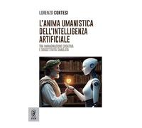 L'anima umanistica dell'intelligenza artificiale. Tra immaginazione creativa e soggettività simulata