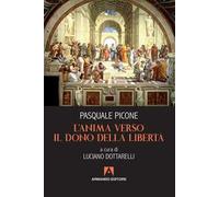 L' anima verso il dono della libertà