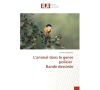 L'animal dans le genre policier Bande dessinée