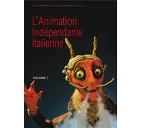 L'animation indépendante italienne - Volume 1