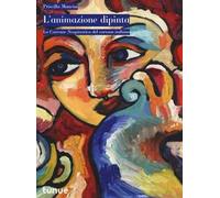 L'animazione dipinta. La corrente neopittorica del cartoon italiano