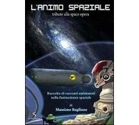 L'animo spaziale
