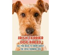 Lankford Marcus Irish Terrier Dog Breed (Tascabile)