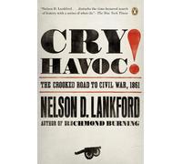 Lankford Nelson Cry Havoc BOOK NUOVO